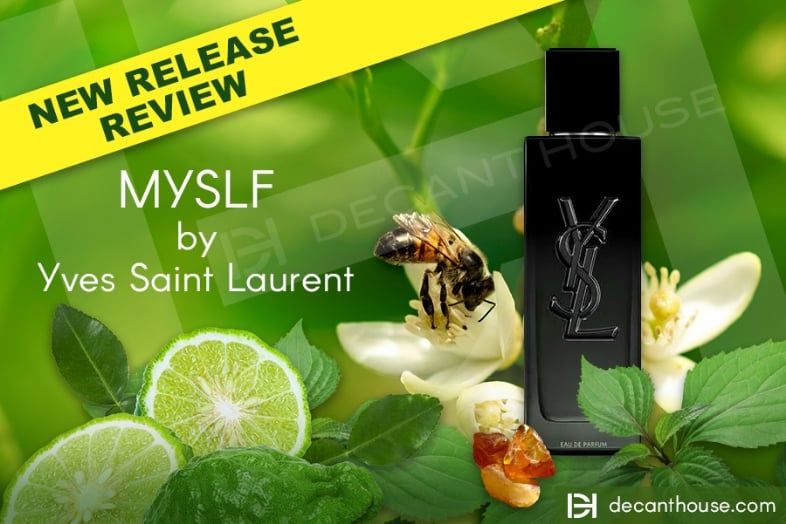New Release Review – Yves Saint Laurent MYSLF